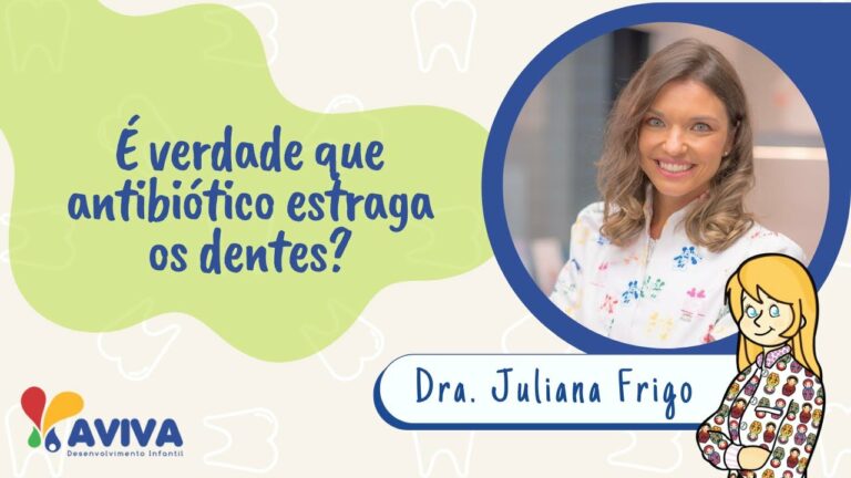 Entenda se é verdade que o antibiotico estraga os dentes da crianças.