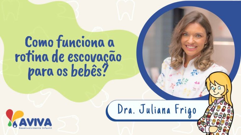 Como funciona a rotina de escovação de dentes para bebês.