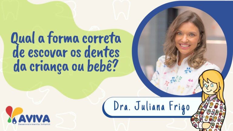 Qual a forma correta de escovar os dentes da criança ou bebê?