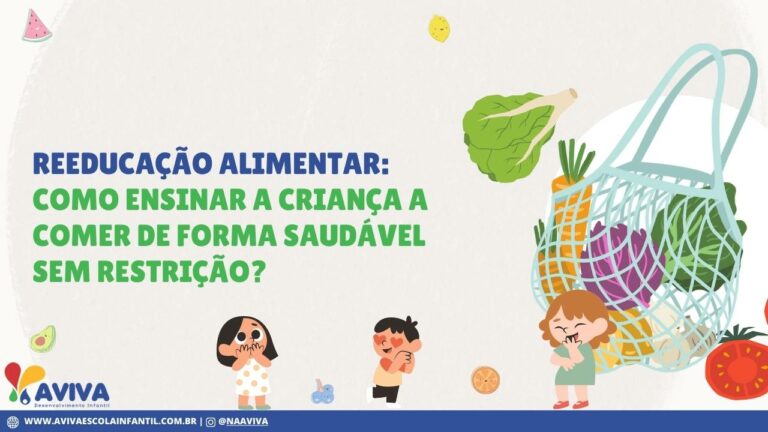 Como ensinar a criança comer de forma saudável sem restrição? 